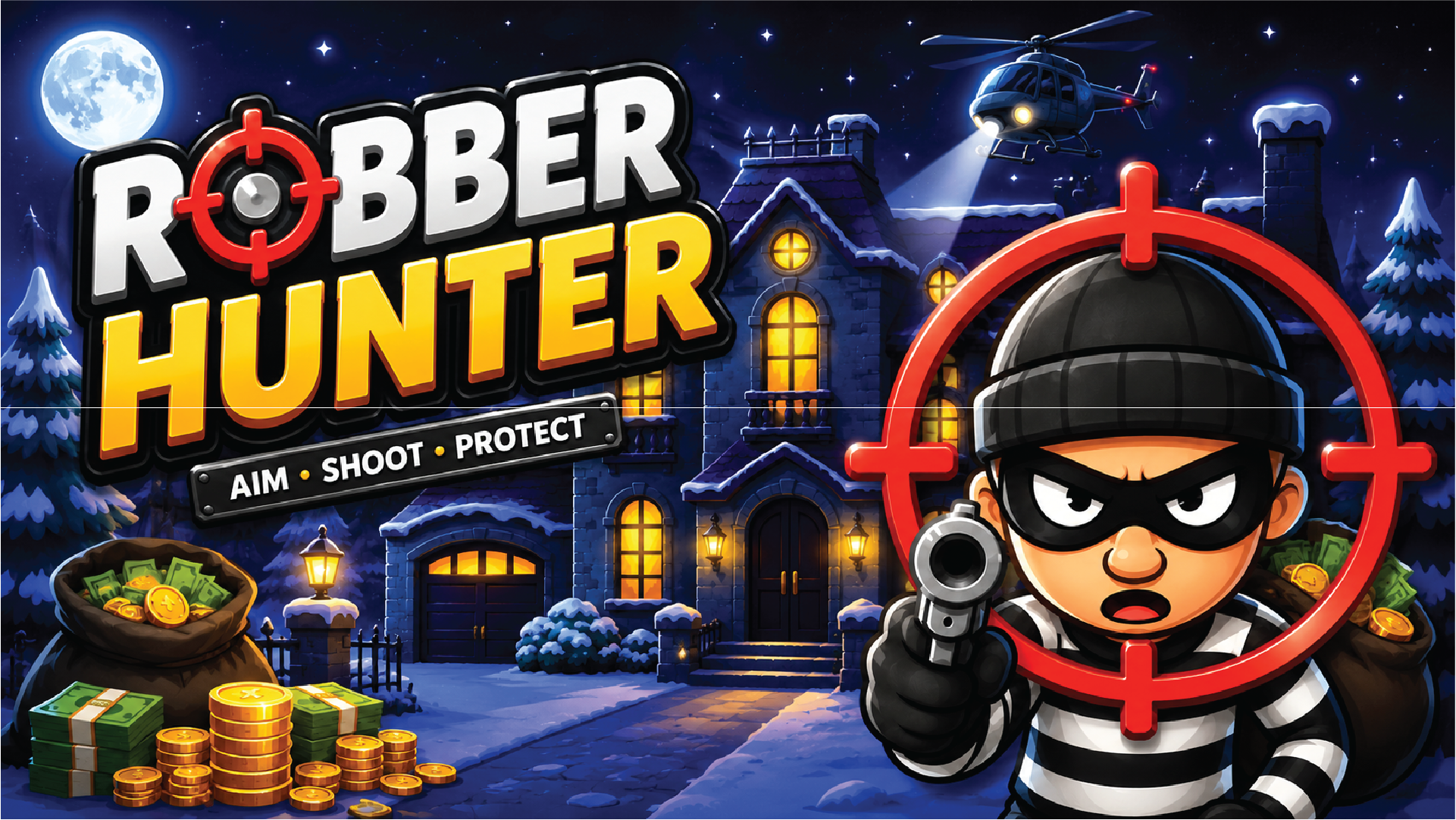 Robber Hunter